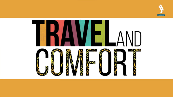 Travel and comfort